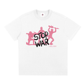 Stop War Tee